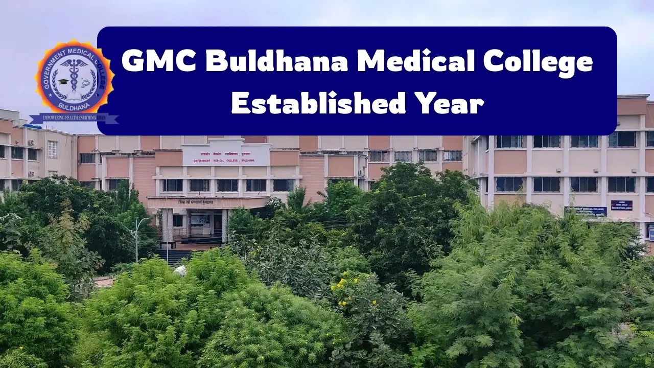 GMC Buldhana Established Year