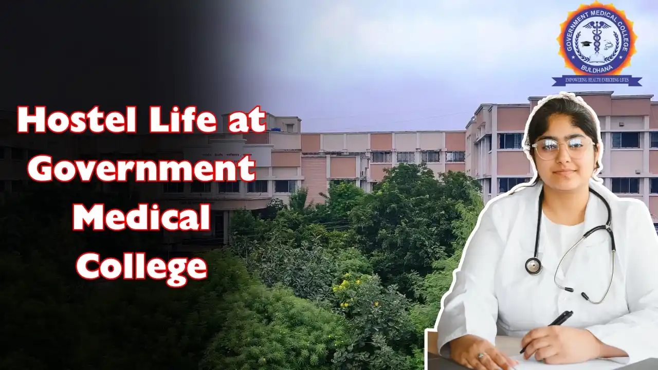 Hostel Life at Government Medical College
